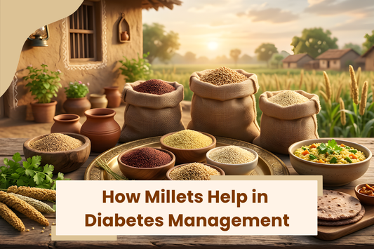 How Millets Help in Diabetes Management | Ayurvedic and Scientific Evidence