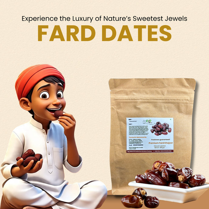Premium Quality Fard Dates | फर्द खजूर