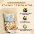 Konkani Cashew | Medium-W240 | काजू 240