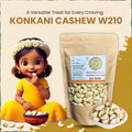 Konkani Cashew |BIG-W210 | काजू 210
